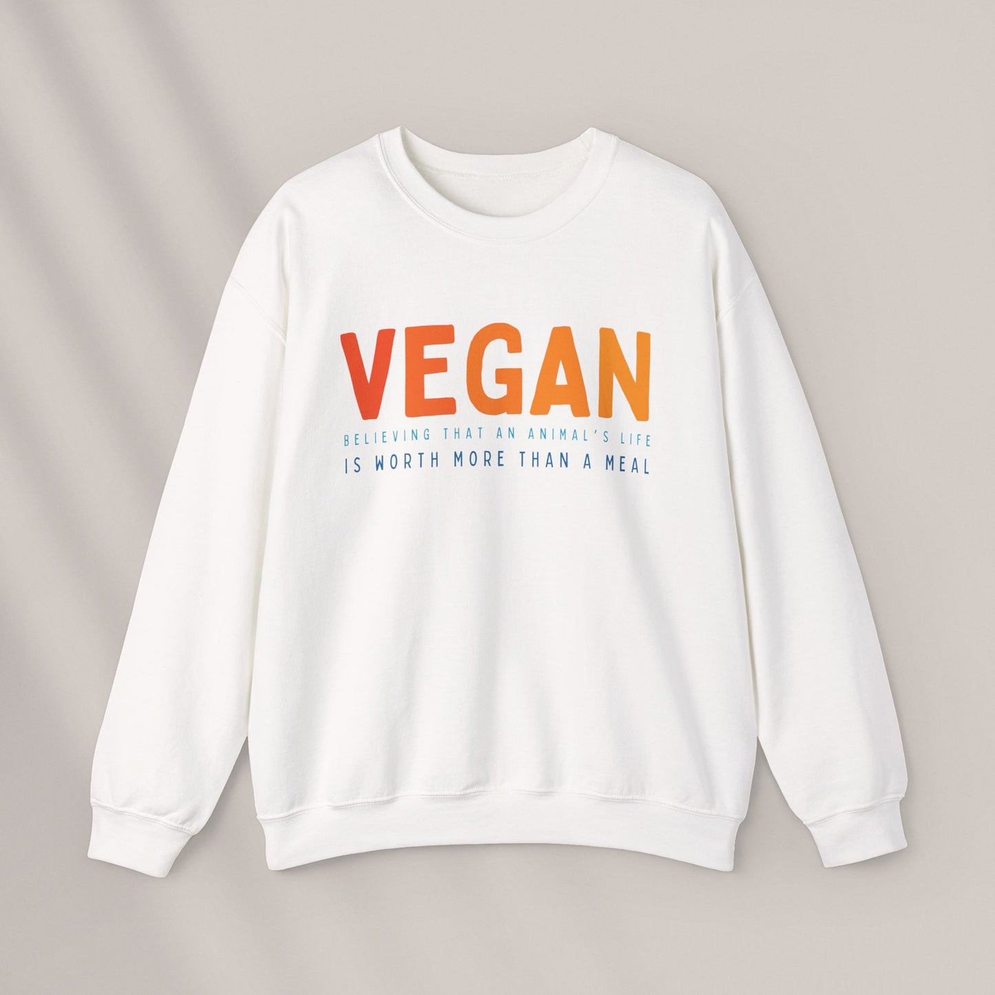 An Animals Life Is Worth More Than a Meal Crewneck Sweatshirt