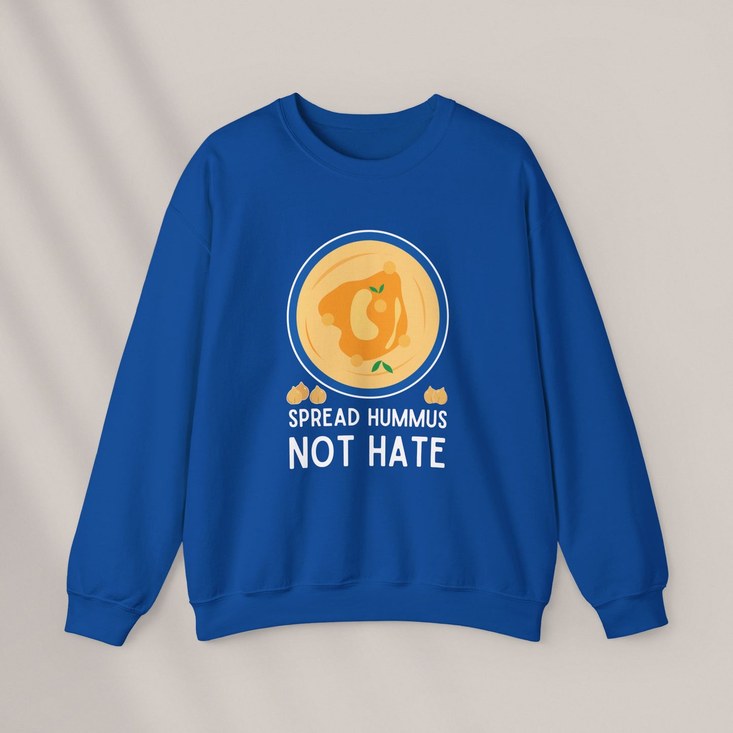 Spread Hummus Not Hate. Crewneck Sweatshirt