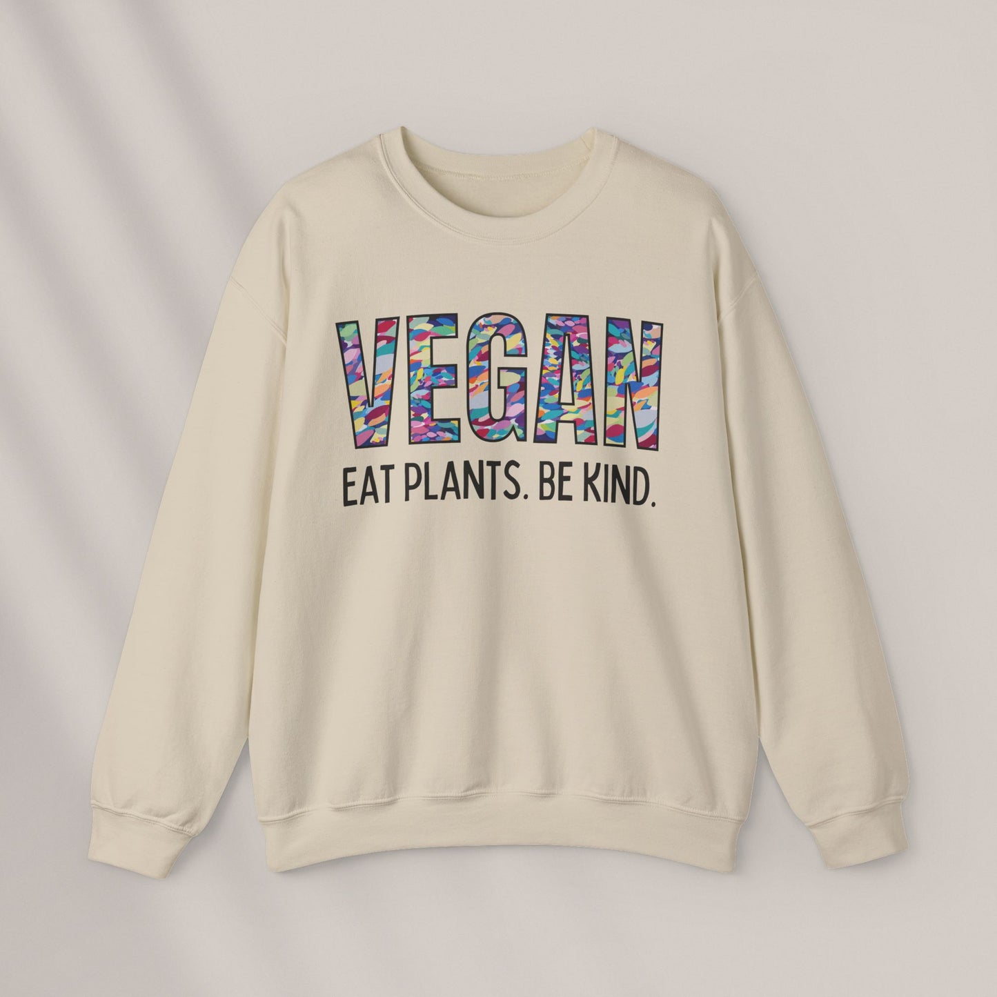 Eat Plants. Be Kind 2. Crewneck Sweatshirt