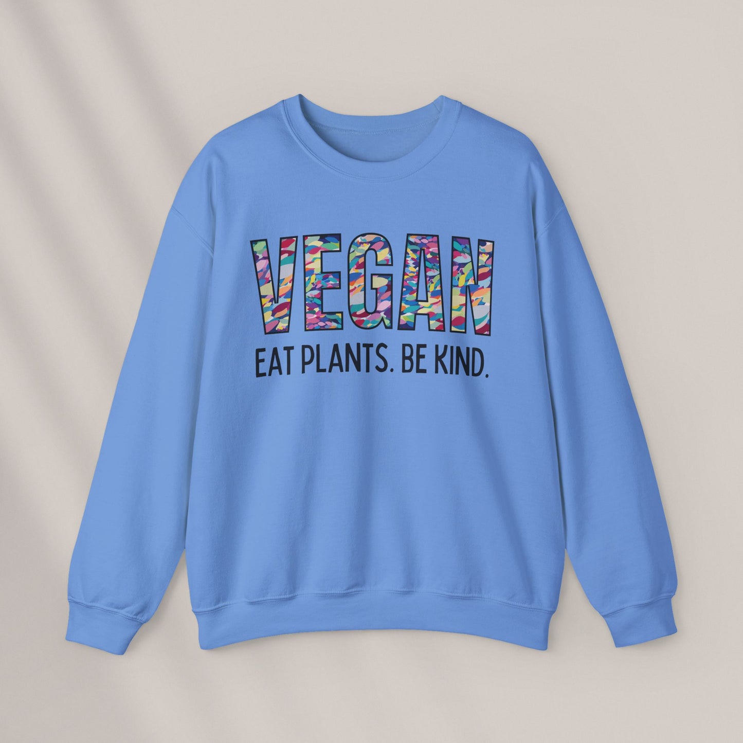 Eat Plants. Be Kind 2. Crewneck Sweatshirt