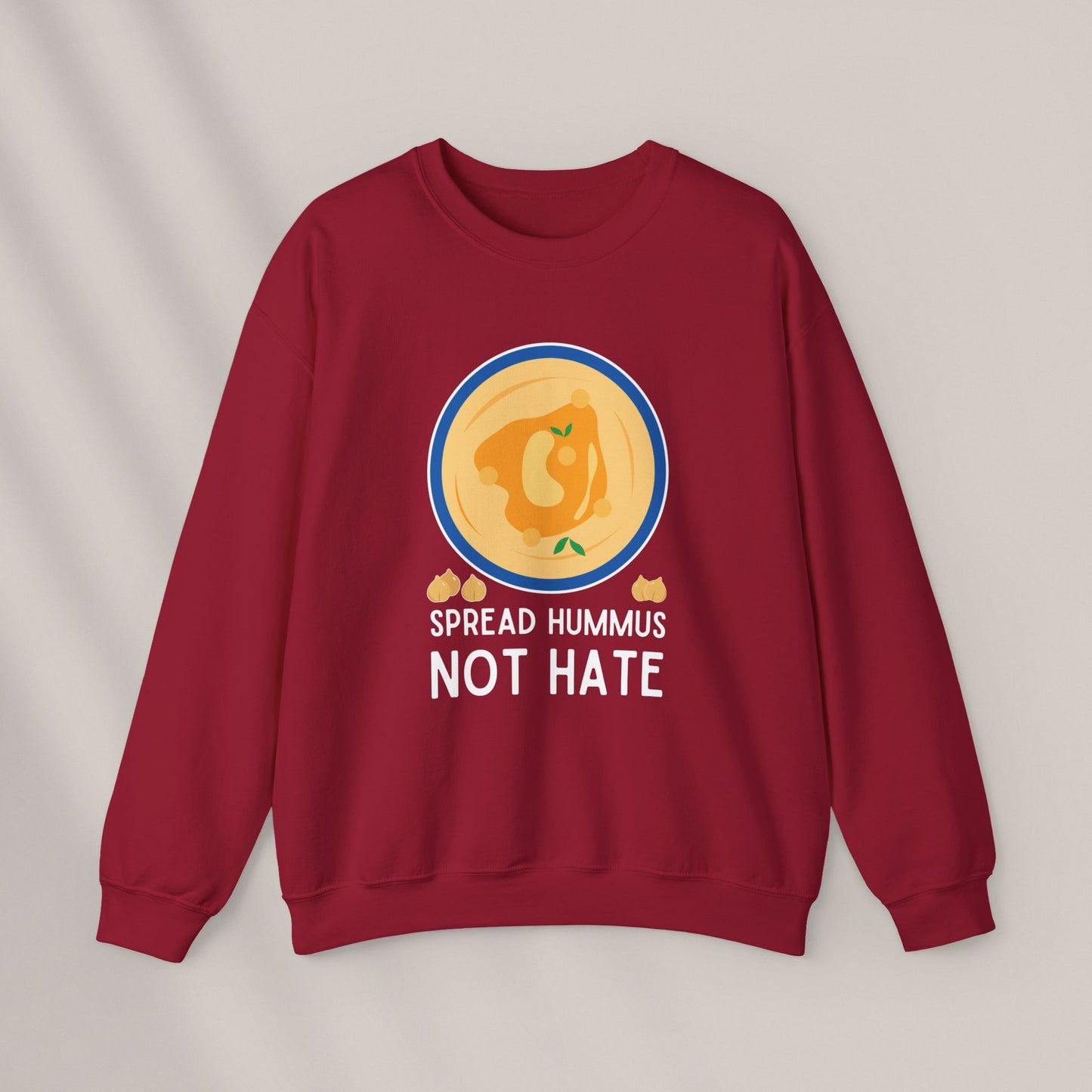 Spread Hummus Not Hate. Crewneck Sweatshirt