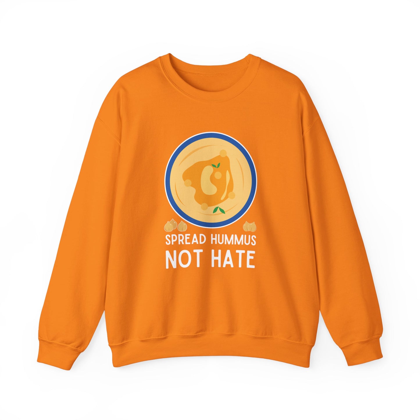 Spread Hummus Not Hate. Crewneck Sweatshirt