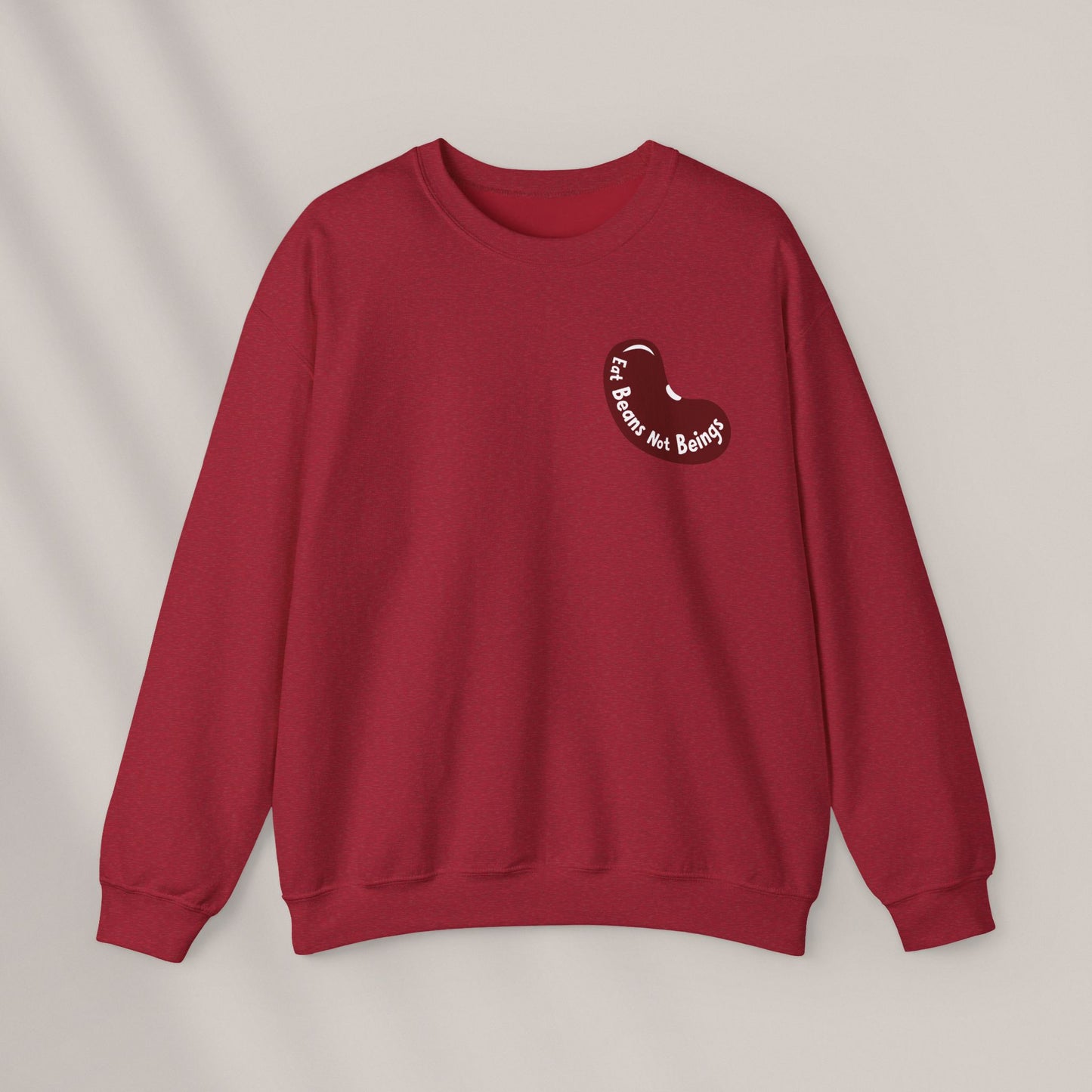 Eat Beans Not Beings. Crewneck Sweatshirt
