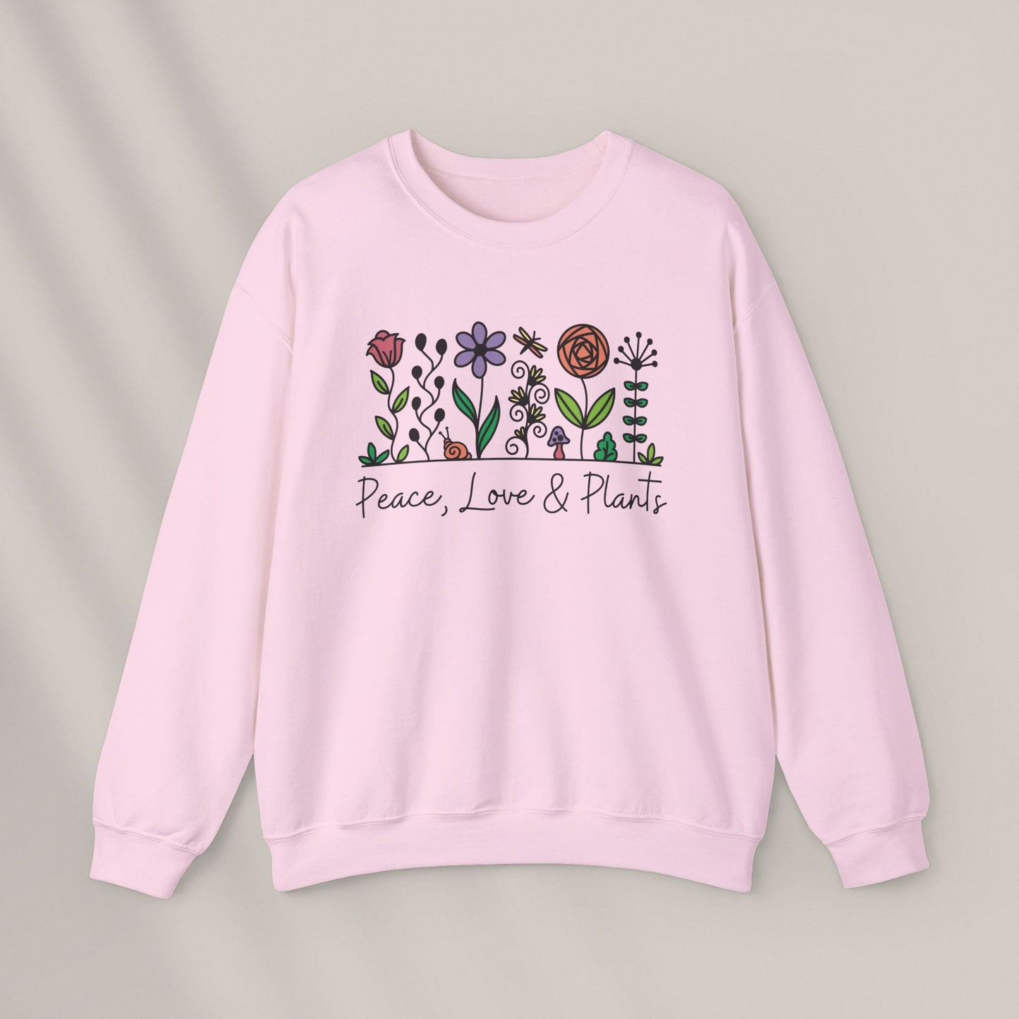 Peace, Love & Plants. Crewneck Sweatshirt