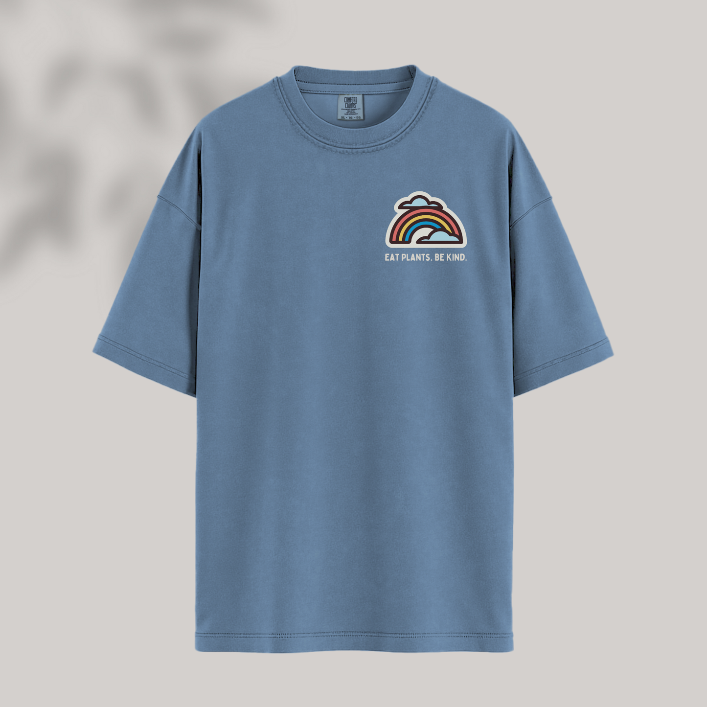 Eat Plants. Be Kind. Rainbow Tee