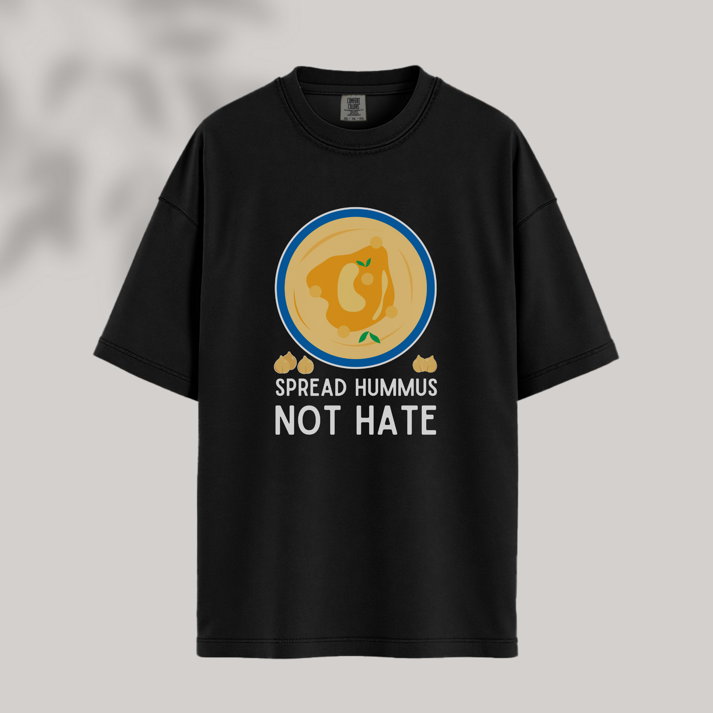 Spread Hummus Not Hate Tee