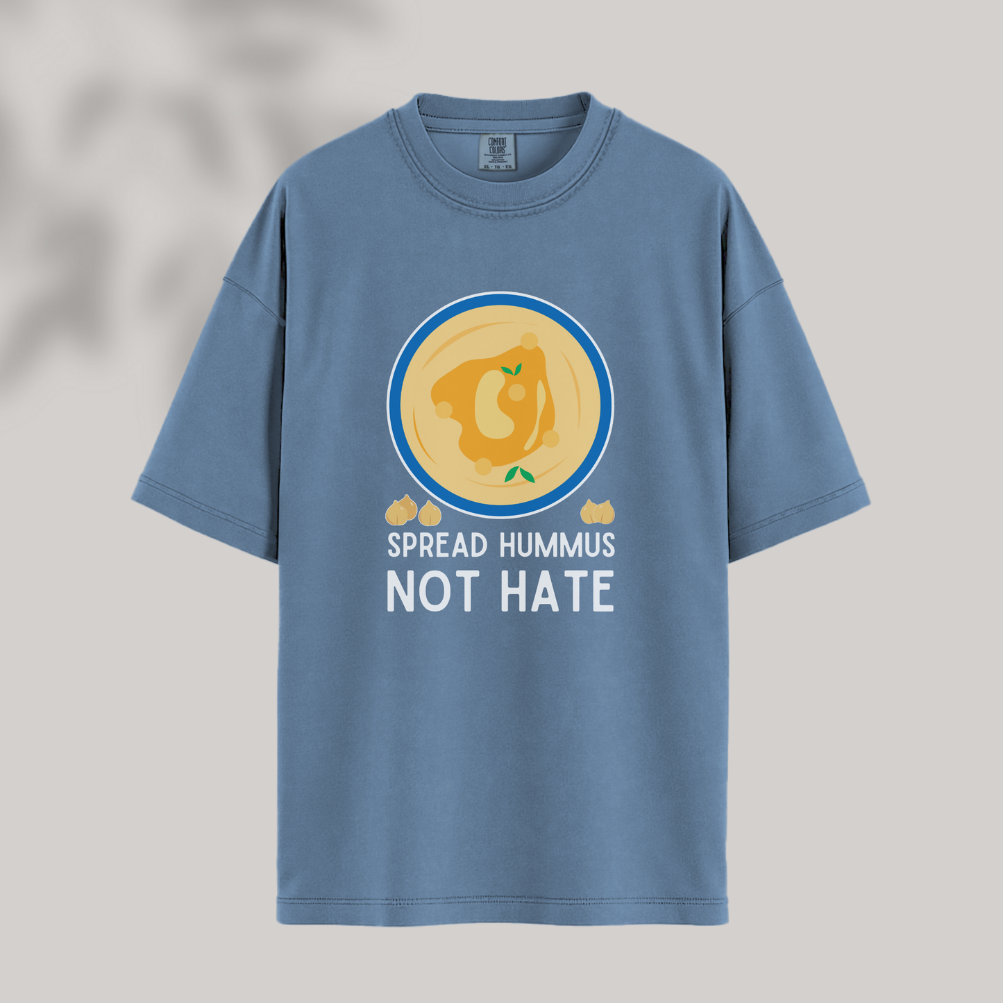 Spread Hummus Not Hate Tee