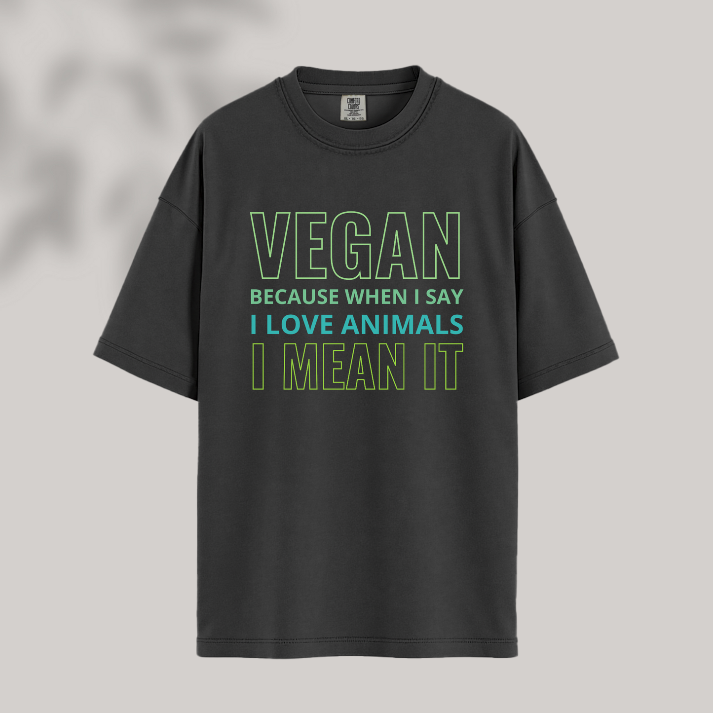 When I Say I Love Animals, I Mean It Tee