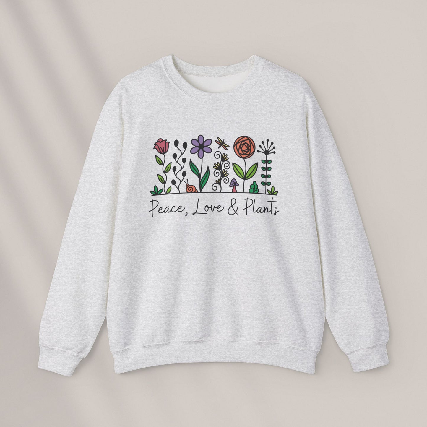 Peace, Love & Plants. Crewneck Sweatshirt