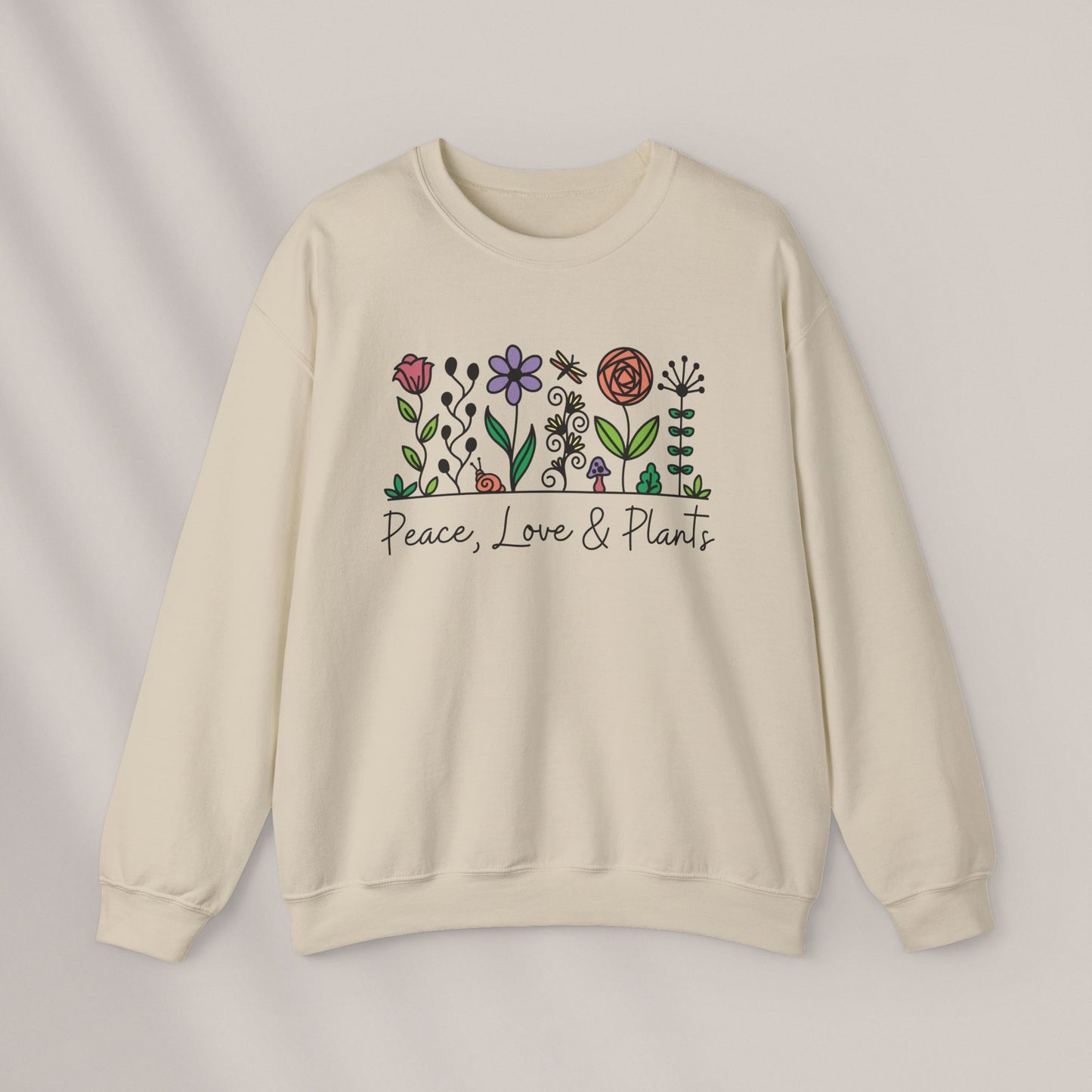Peace, Love & Plants. Crewneck Sweatshirt