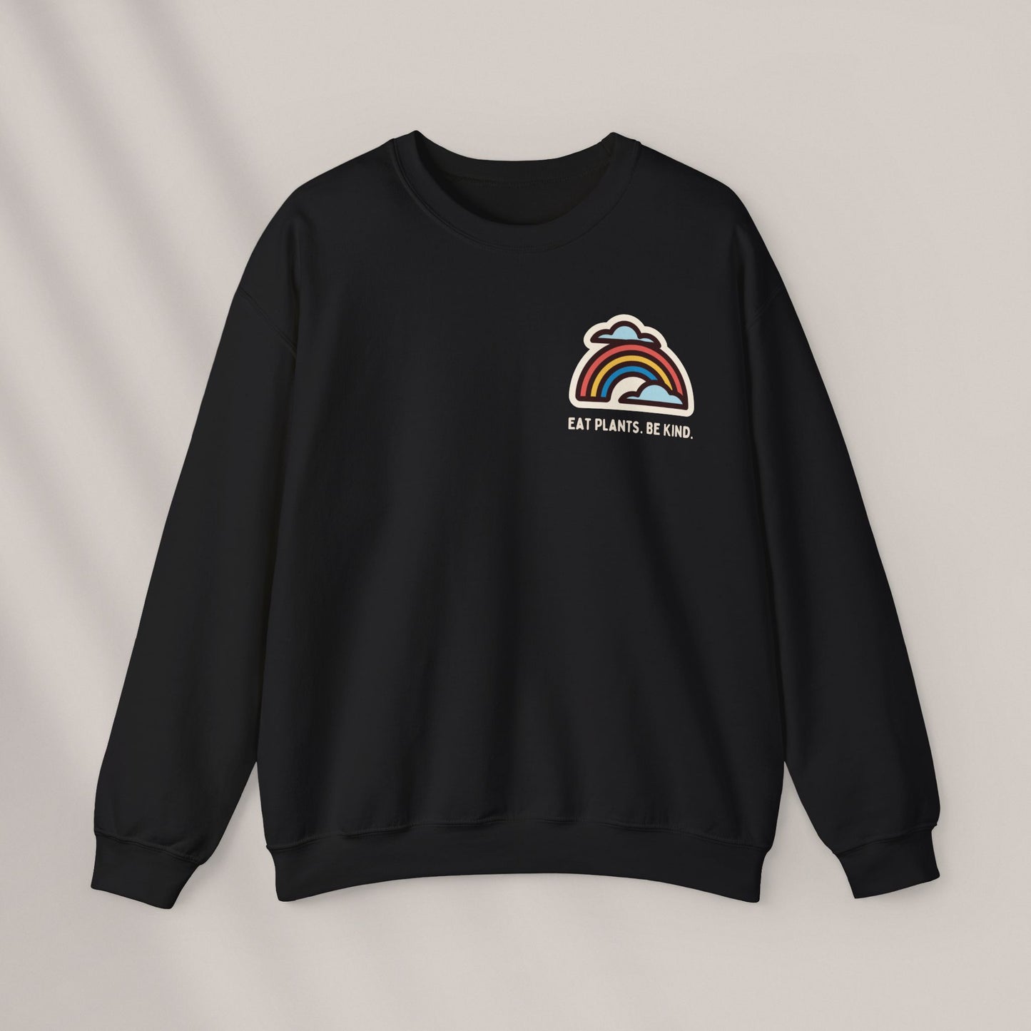Eat Plants. Be Kind. Crewneck Sweatshirt