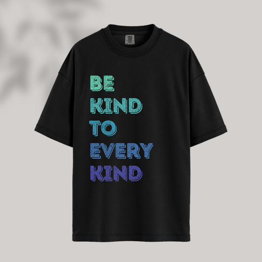 Be Kind to Every Kind V2