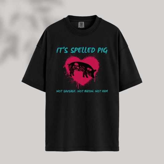 It's Spelled Pig Tee