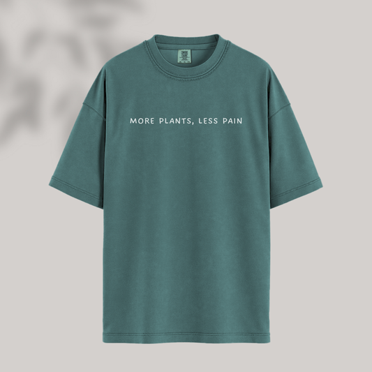 More Plants, Less Pain Tee