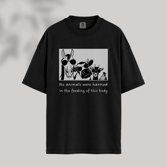 No Animals Were Harmed Tee